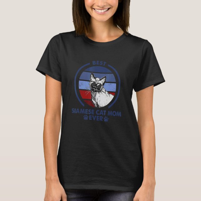 Best Cat Mum Ever   Siamese Cat T-Shirt (Front)