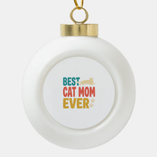 Best Cat Mum Ever Vintage Cat Lover Design_1 Ceramic Ball Christmas Ornament