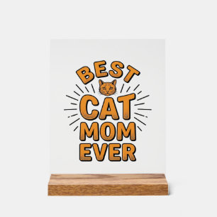 Best Cat Mum Ever Vintage Engraving Design_1 Acrylic Sign