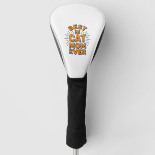 Best Cat Mum Ever Vintage Engraving Design_1 Golf Head Cover