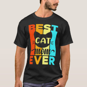 Best Cat Mum Ever With Retro Vintage For Women Mot T-Shirt