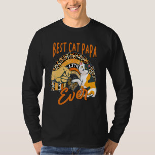 Best Cat Papa Ever Cat Leopard Rainbow Father's D T-Shirt