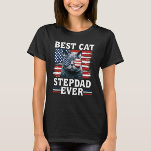 Best Cat Stepdad Ever American Flag Patriotic 4th T-Shirt