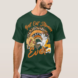 Best Cat Stepmom Ever Funny Cat Leopard Rainbow Mo T-Shirt