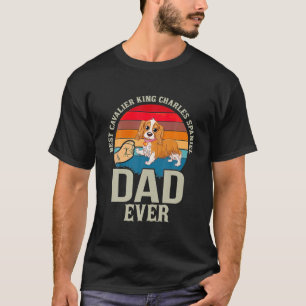 Best Cavalier King Charles Spaniel Dad Ever Cool T-Shirt