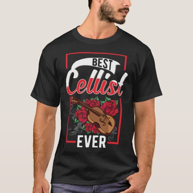 Best Cellist Ever Cello T-Shirt (Front)