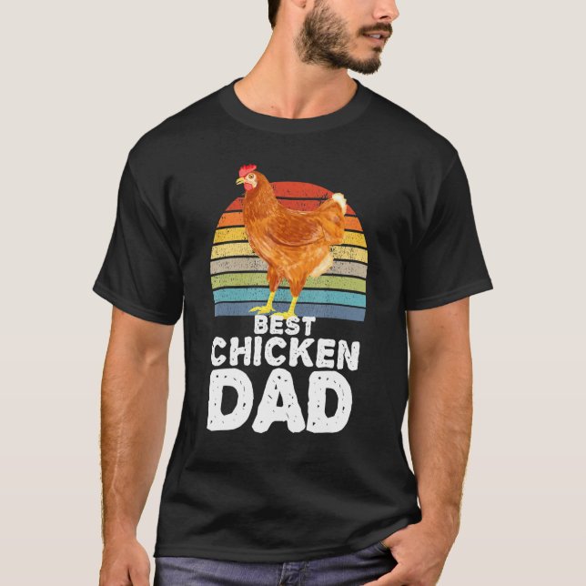 Best Chicken Dad Farmer Chicken T-Shirt (Front)