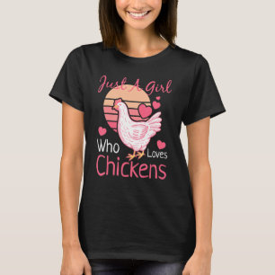 Best Chicken For Women Girls Rooster Poultry Chick T-Shirt