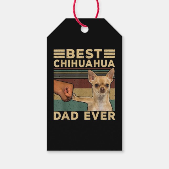 Best Chihuahua Dad Ever Gift Tags (Front)