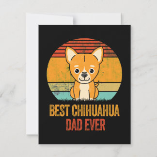 Best Chihuahua Dad Ever Vintage Distressed Card