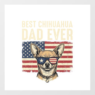 Best Chihuahua Dad Ever Vintage Patriotic Dog Desi Window Cling