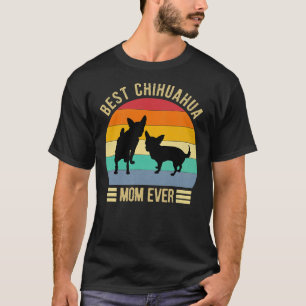 Best Chihuahua Mum Ever Retro Vintage Dog T-Shirt