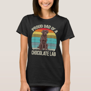 Best Chocolate Lab Dad Dog Brown Labrador Retrieve T-Shirt
