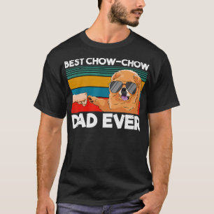 Best Chow Chow Dad Ever Dog Dad Fist Bump T-Shirt