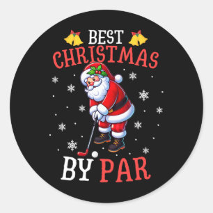 Best Christmas By Par Santa Golf Player Golfing Lo Classic Round Sticker