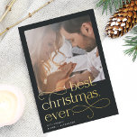 Best Christmas Ever Engagement Photo Foil Holiday Card<br><div class="desc">Share the news of your holiday season engagement with these elegant and festive engagement announcement cards featuring a square photo with "best Christmas ever" overlaid in gold foil lettering. Personalise with your announcement (shown with "we're engaged") and names beneath,  and add additional details to the back.</div>