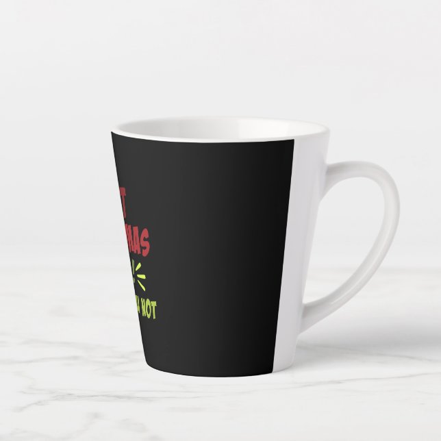 Best Christmas ever  Latte Mug (Right)