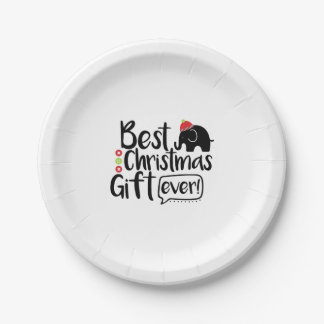 best christmas Gift ever Paper Plate