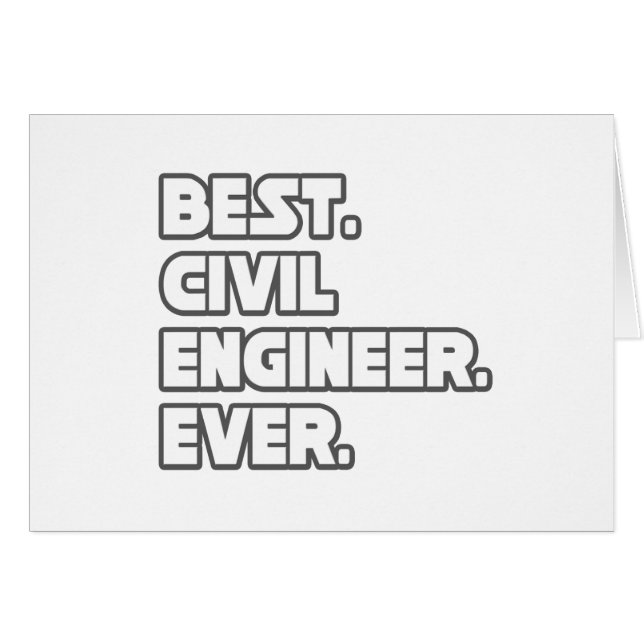 Best Civil Engineer Ever (Front Horizontal)