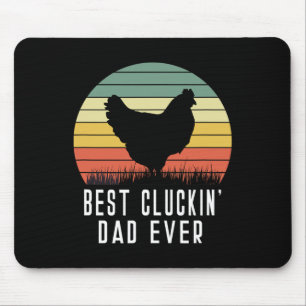 Best Cluckin Dad Ever Chicken Daddy Dad Fathers Da Mouse Mat