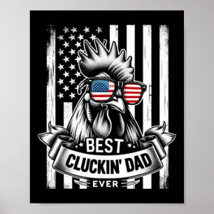 Best Cluckin' Dad Ever Chicken Lover Graphic Poster