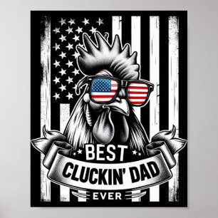 Best Cluckin' Dad Ever Chicken Lover Graphic Poster