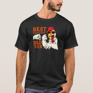Best Cluckin' Dad Ever Mens Animal Chicken Farmer T-Shirt