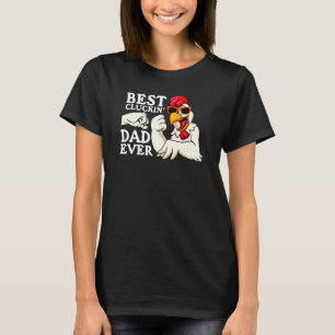 Best Cluckin' Dad Ever Mens Animal Chicken Farmer T-Shirt