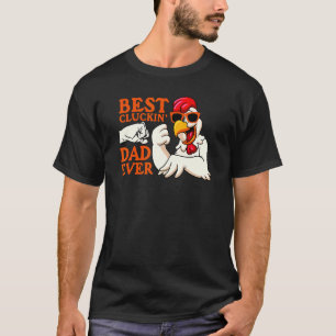 Best Cluckin' Dad Ever Mens Animal Chicken Farmer T-Shirt