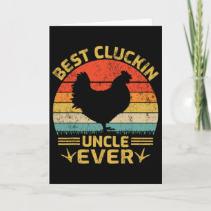 Best Cluckin Uncle Ever Vintage Chicken Uncle Fath Card