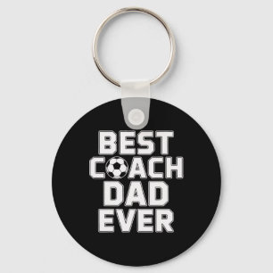 Best Coach Dad Ever Soccer Leadership Key Ring