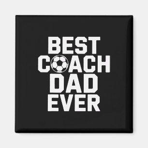 Best Coach Dad Ever Soccer Player Whisperer Magnet