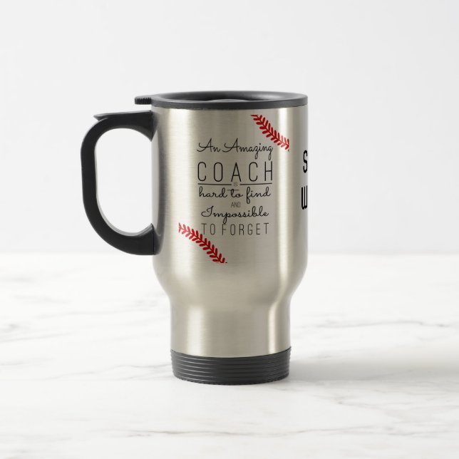 best coach ever BASEBALL Travel Mug (Left)