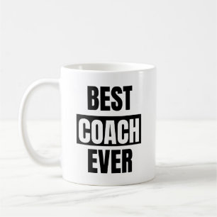 Best Coach Ever Coffee Mug