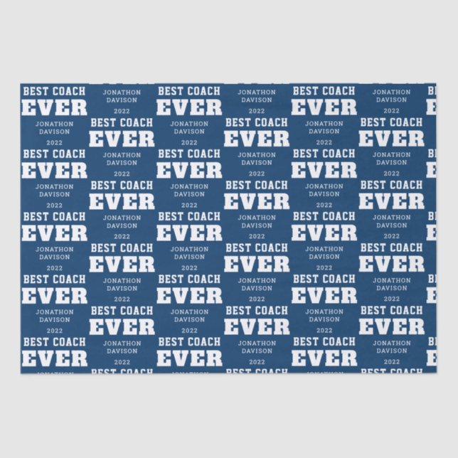 Best Coach Ever Name Year White Blue Tissue Paper (Front)
