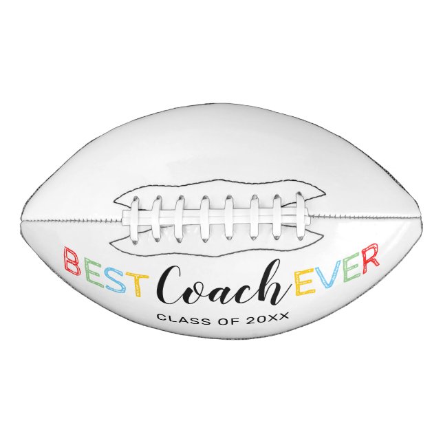 Best Coach Ever | Signed from the Team American Football (Front)