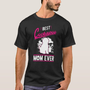 Best Cockapoo Mom Ever T-Shirt