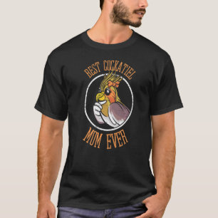 Best Cockatiel Mum Ever Flying Birb Wing Parrot Bi T-Shirt