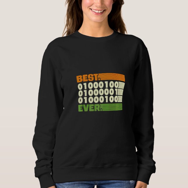 Best Coding Dad Ever Sweatshirt (Front)