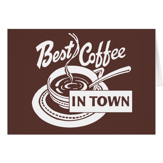 ❝Best Coffee in Town❞ (Front Horizontal)