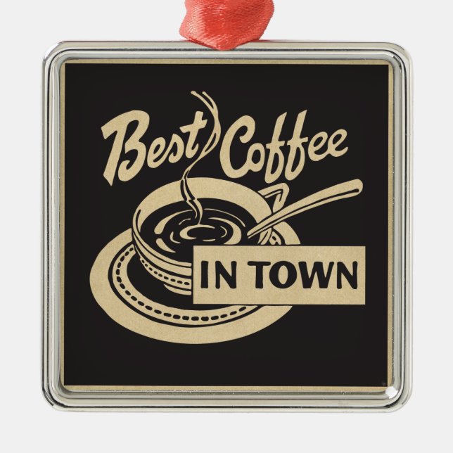 Best Coffee in Town Metal Tree Decoration (Front)