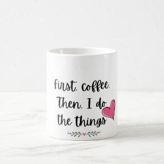 Best Coffee Quote Mug