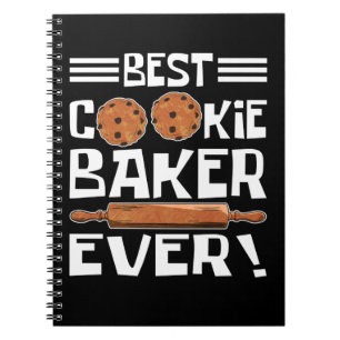 Best Cookie Baker ever Notebook