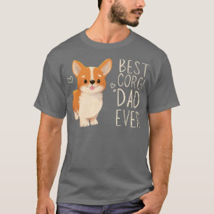 Best Corgi Dad Ever, Corgi Daddy, Dog Dad, Corgi P T-Shirt
