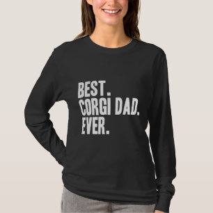 Best Corgi Dad Ever Funny Pet Dog T-Shirt