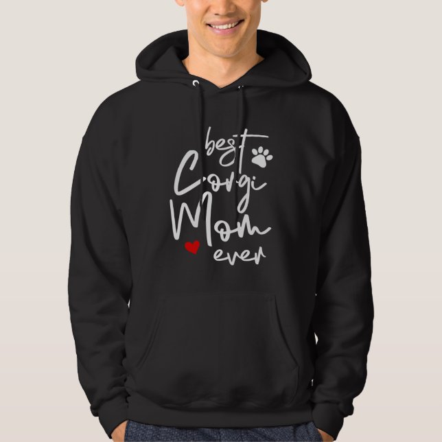 Best Corgi Mom Ever Hoodie (Front)