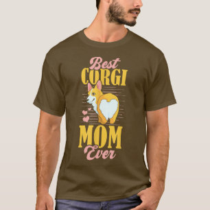 Best Corgi Mom Ever T-Shirt