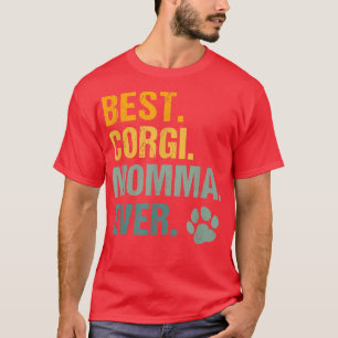 Best Corgi Momma Ever Vintage Dog Paw Puppy Kid Mo T-Shirt