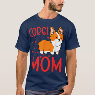 Best Corgi Mum Ever Corgi Pembroke Welsh  T-Shirt