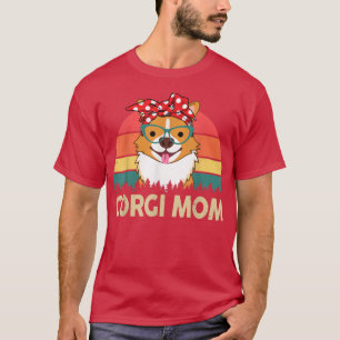 Best Corgi Mum Ever Cute Corgi Mama Gifts for Lov T-Shirt